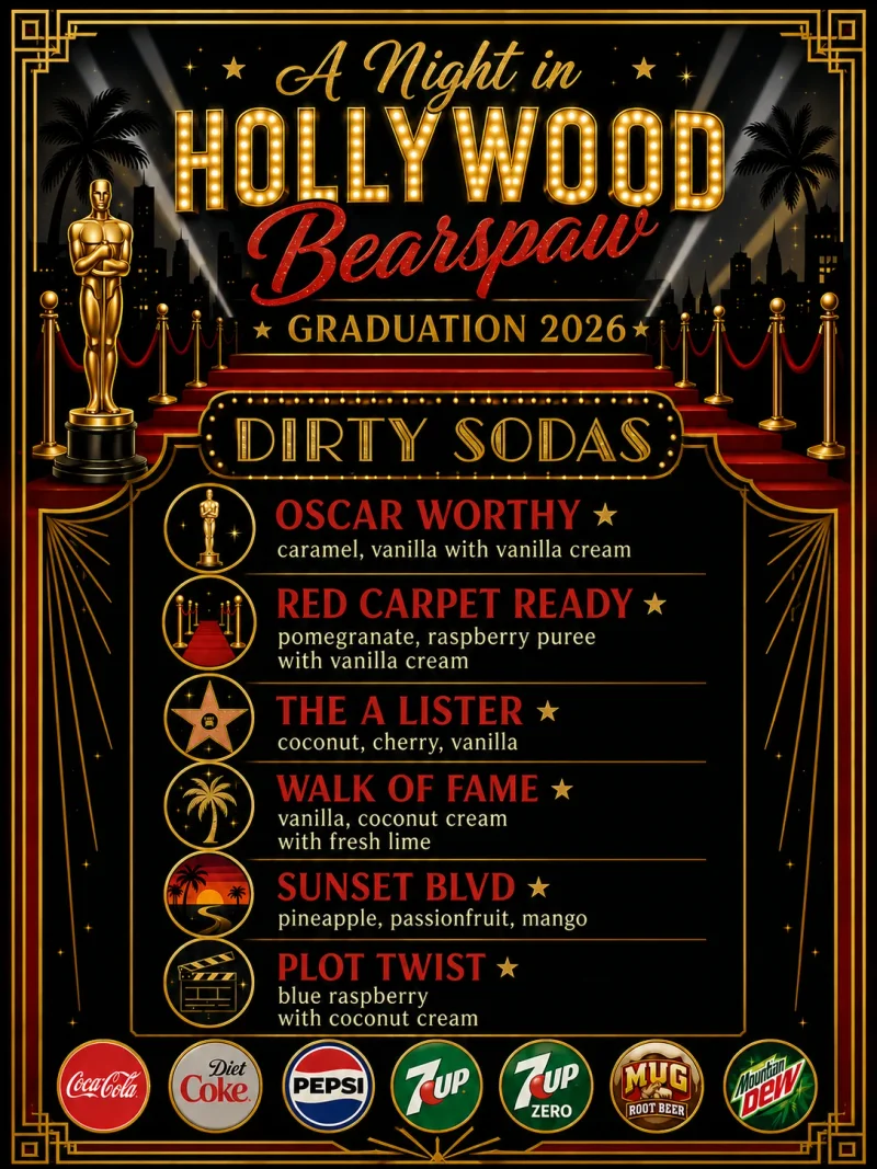 A sample graduation menu with a Hollywood red-carpet theme, titled A Night in Hollywood Bearspaw, listing six custom dirty sodas
